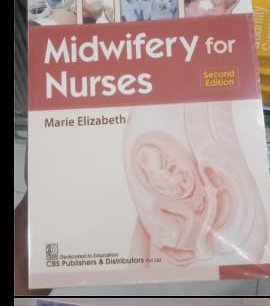 Midwifery for Nurses (2nd Edition)