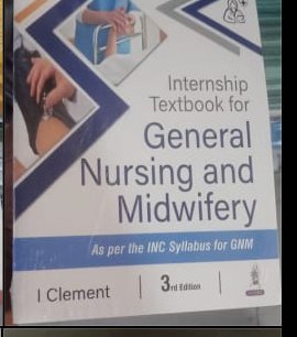 Internship Textbook for General Nursing and Midwifery (3rd Ed)