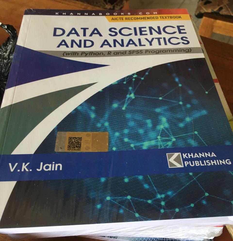 Data Science and Analytics (with Python, R and SPSS Programming)